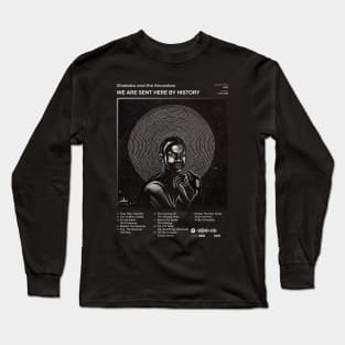 Shabaka and the Ancestors - We Are Sent Here By History Tracklist Album Long Sleeve T-Shirt